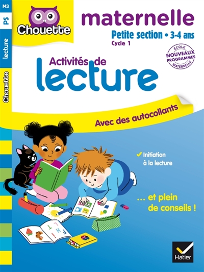 Activités de lecture, maternelle petite section, 3-4 ans : cycle 1 : nouveaux programmes
