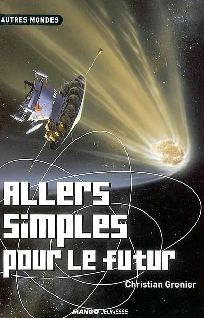 Allers simples pour le futur