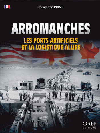 Arromanches : les ports artificiels et la logistique alliée