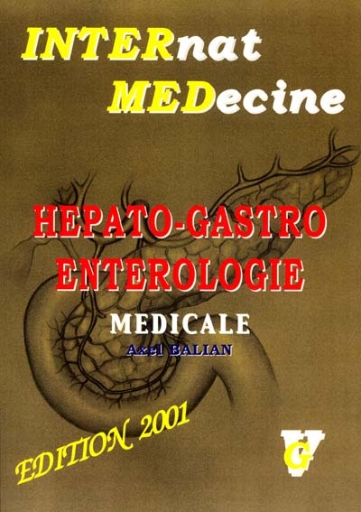 Hépato-gastro-entérologie médicale : 2002