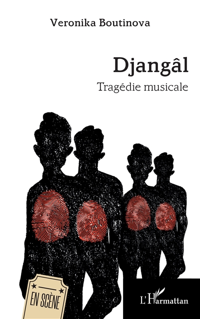 Djangâl : tragédie musicale