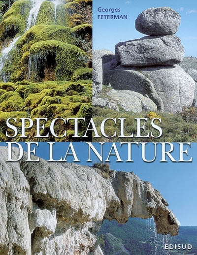 Spectacles de la nature :...