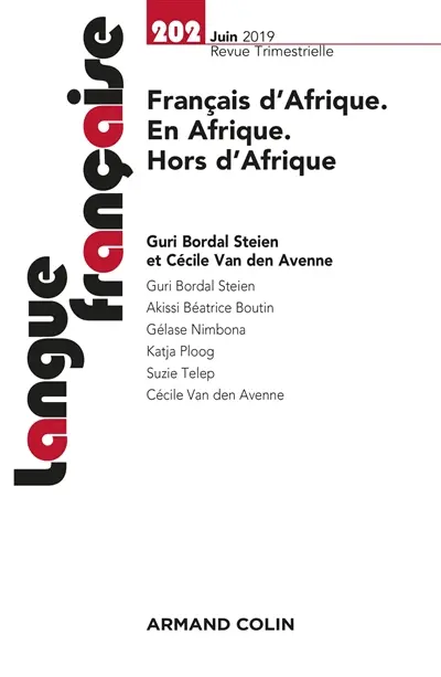 Langue française, n° 202. Français d'Afrique, en Afrique, hors d'Afrique