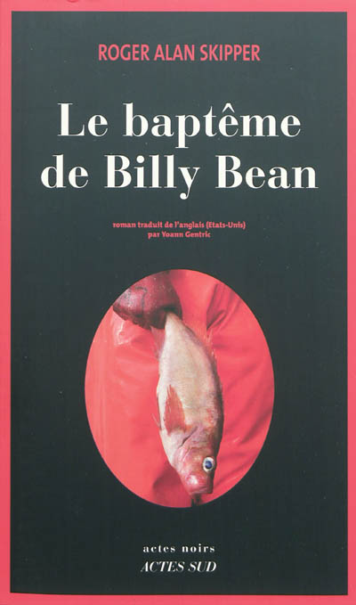 Le baptême de Billy Bean : roman