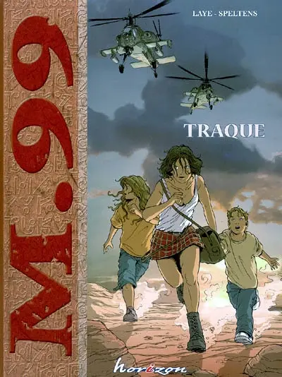 M 99. Vol. 1. Traque