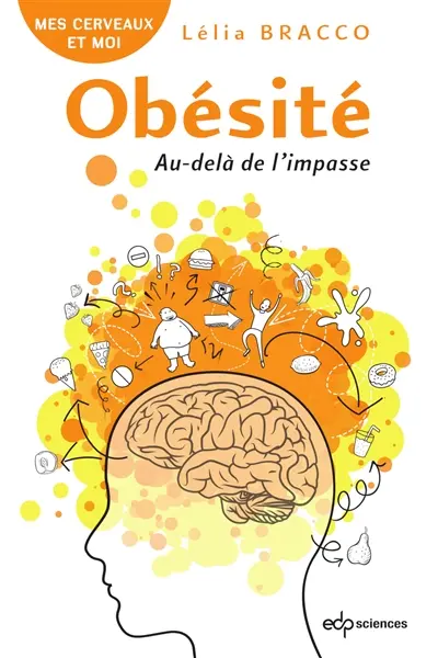 Obésité : au-delà de l'impasse