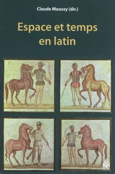 Espace et temps en latin