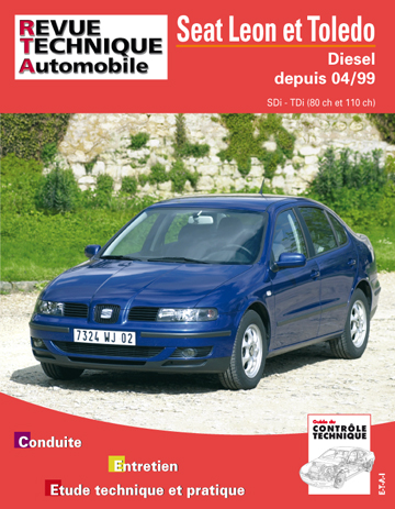 Revue technique automobile, n° 640.1. Seat Toledo, Leon diesel