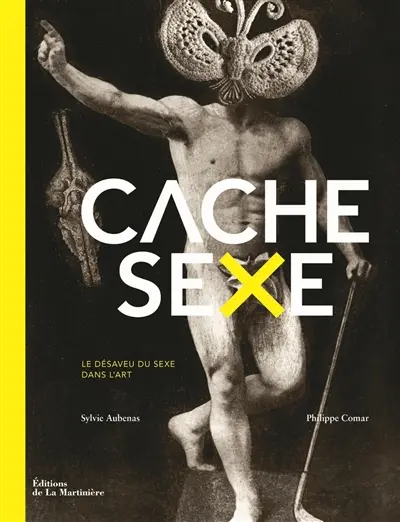 Cache-sexe : le désaveu du sexe dans l'art