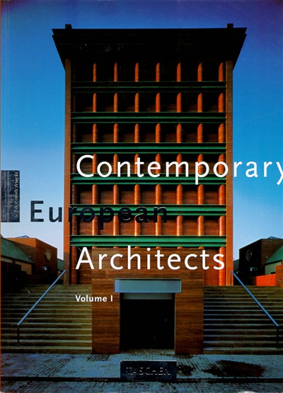 Architectes contemporains européens. Vol. 1