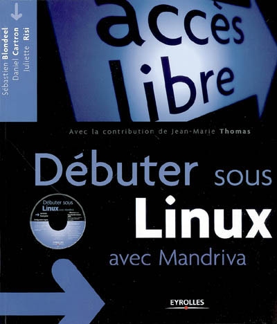 Débuter sous Linux avec Mandriva