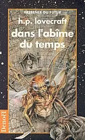 Dans l'abîme du temps