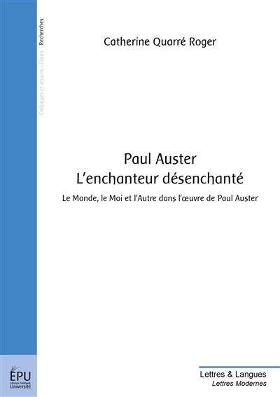 Paul Auster, l'enchanteur...