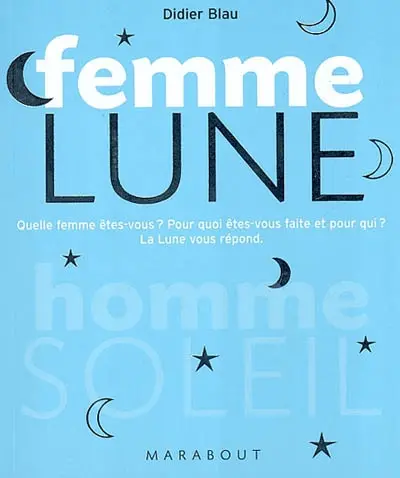 Femme-Lune, homme-Soleil