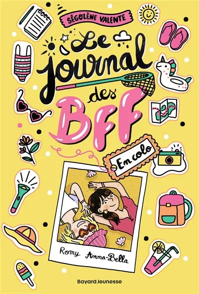 Le journal des BFF. Vol. 2. Le journal des BFF en colo