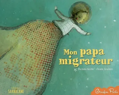 Mon papa migrateur