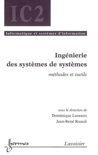 Ingénierie des systèmes de systèmes : méthodes et outils