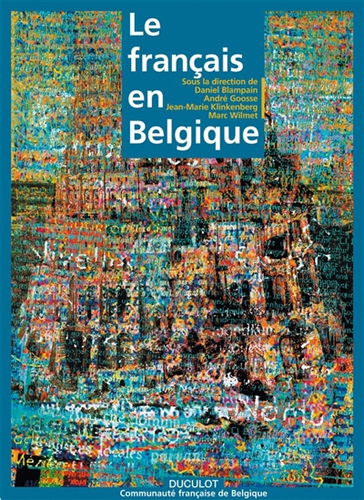 Le français en Belgique : une langue, une communauté