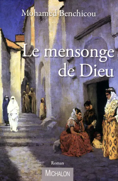 Le mensonge de dieu