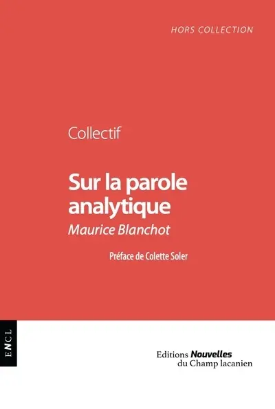 Sur la parole analytique : Maurice Blanchot