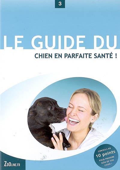 Le guide du chien en...
