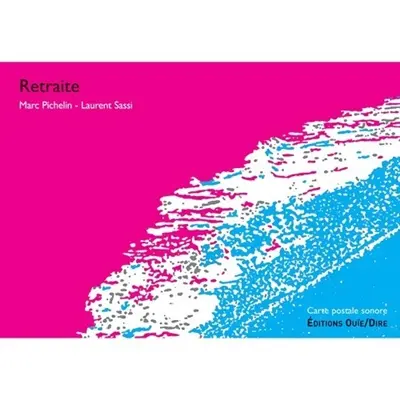 Retraite : carte postale sonore