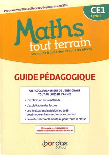 Maths tout terrain CE1 cycle 2 : guide pédagogique : programmes 2018 et repères de progression 2019