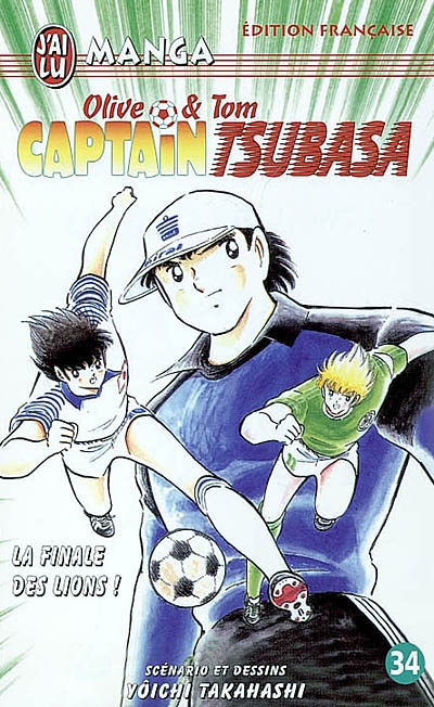 Captain Tsubasa : Olive et Tom. Vol. 34. La finale des lions !