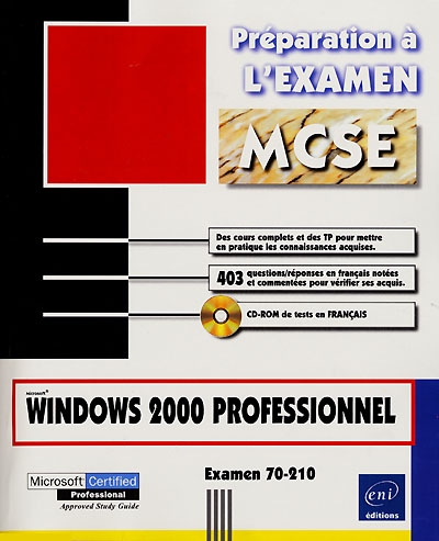 Microsoft(R) Windows 2000 Professionnel, examen 70-210