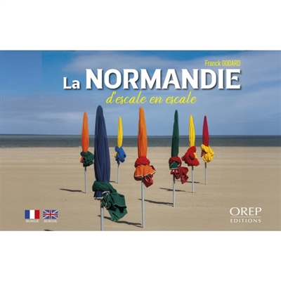 La Normandie : d'escale en escale