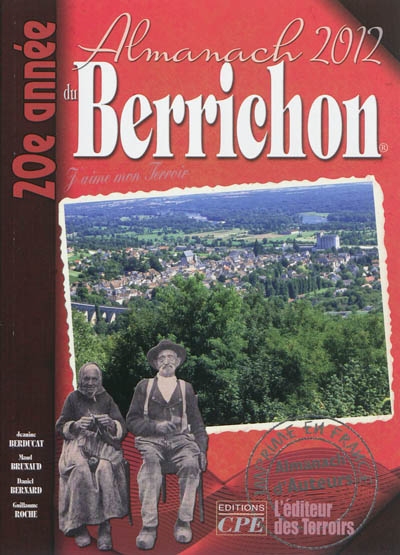 L'almanach du Berrichon 2012 : j'aime mon terroir