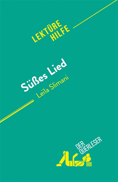 Süßes Lied : von Leïla Slimani