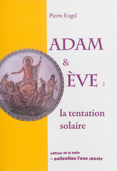 Adam & Eve : la tentation solaire