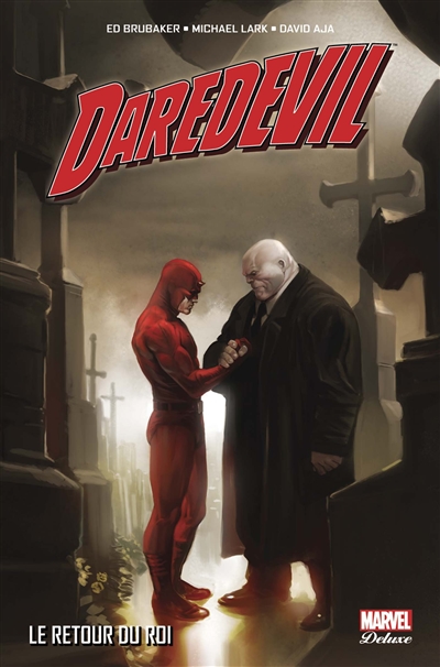 Daredevil. Vol. 4. Le retour du roi