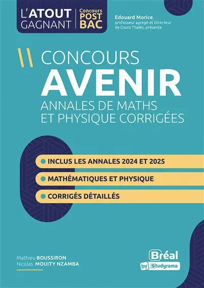 Concours Avenir : annales de maths et physique corrigées