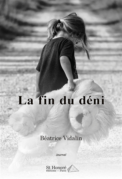 La fin du déni : journal