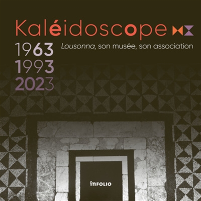 Kaléidscope : Lousonna, son...