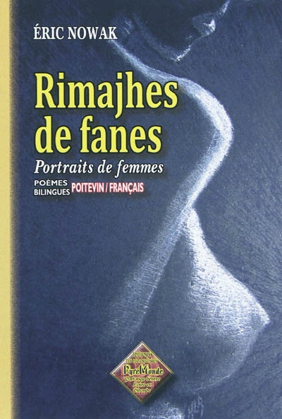 Rhimajes de fanes. Portraits de femmes : poèmes poitevin-français