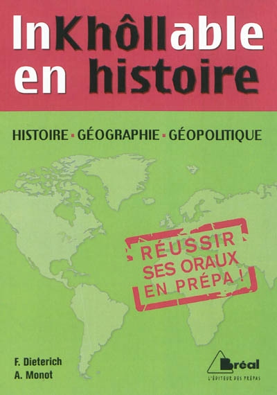 Inkhôllable en histoire, géographie, géopolitique en prépas