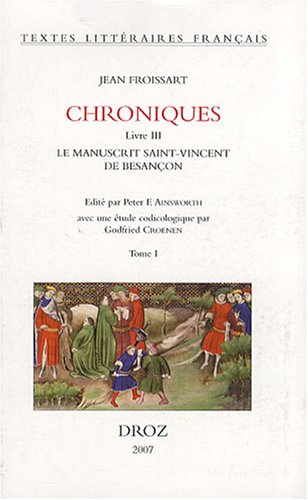 Chroniques, livre III : le manuscrit Saint-Vincent de Besançon, Bibliothèque municipale MS n° 865