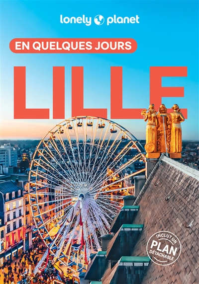 Lille en quelques jours