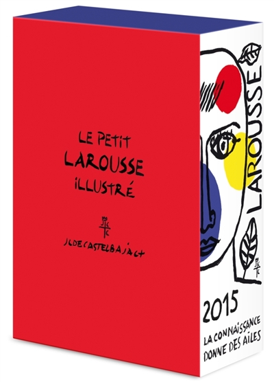 Le petit Larousse illustré 2015 : coffret