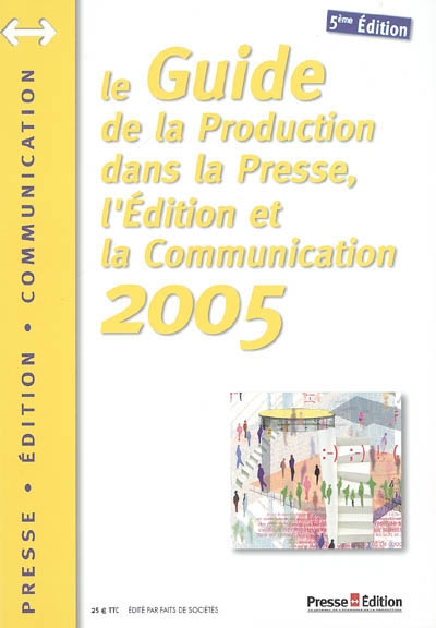 Le guide de la production...