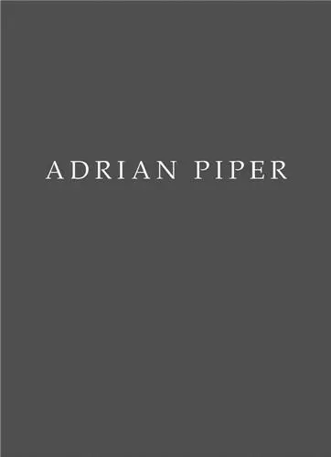 Adrian Piper [Levy Gorvy 2017]