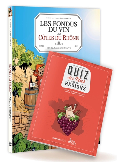 Les fondus du vin des Côtes...
