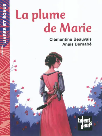 La plume de Marie