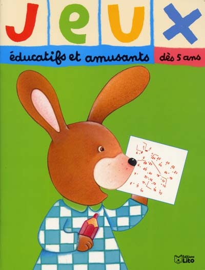 Jeux éducatifs et amusants : dès 5 ans