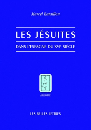 Les jésuites dans l'Espagne du XVIe siècle