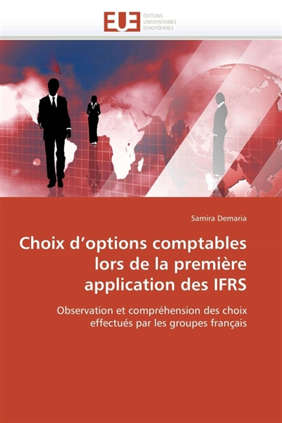 Choix d'options comptables lors de la première application des IFRS
