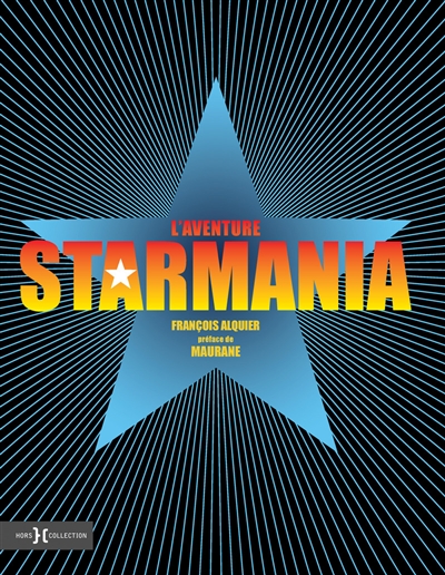 L'aventure Starmania